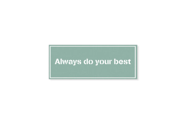 Placa Do Your Best
